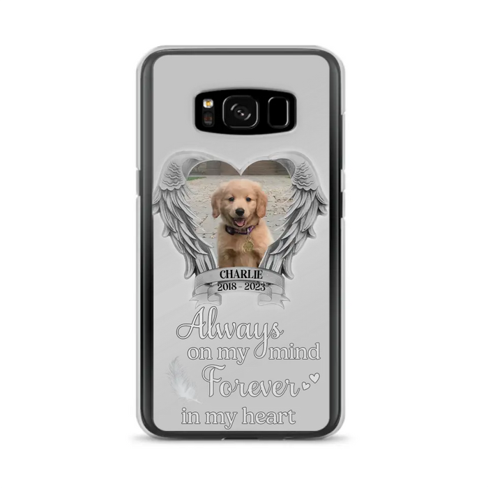 Personalized Memorial Phone Case - Upload Photo - Memorial Gift Idea For Pet Lover - Always On My Mind Forever In My Heart - Case For iPhone/Samsung