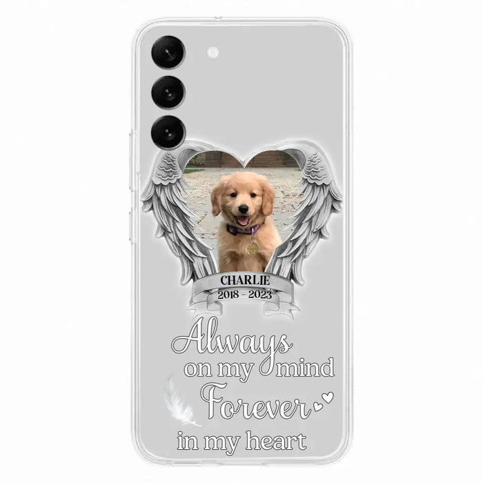 Personalized Memorial Phone Case - Upload Photo - Memorial Gift Idea For Pet Lover - Always On My Mind Forever In My Heart - Case For iPhone/Samsung