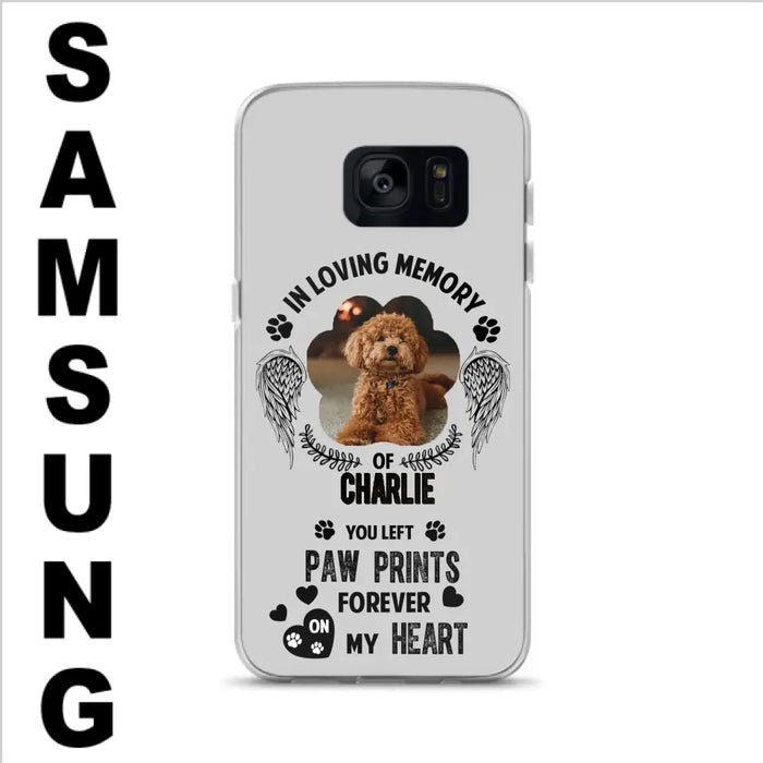 Personalized Memorial Phone Case - Upload Photo - Memorial Gift Idea For Pet Lover - You Left Paw Prints Forever On My Heart - Case For iPhone/Samsung