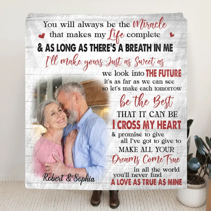 You Will Always Be The Miracle - Personalized Couple Quilt/ Single Layer Fleece Blanket - Gift Idea For Couple/ Husband/ Wife - Upload Photo