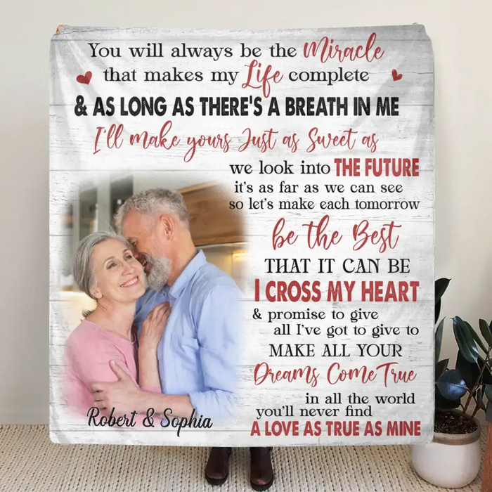 You Will Always Be The Miracle - Personalized Couple Quilt/ Single Layer Fleece Blanket - Gift Idea For Couple/ Husband/ Wife - Upload Photo