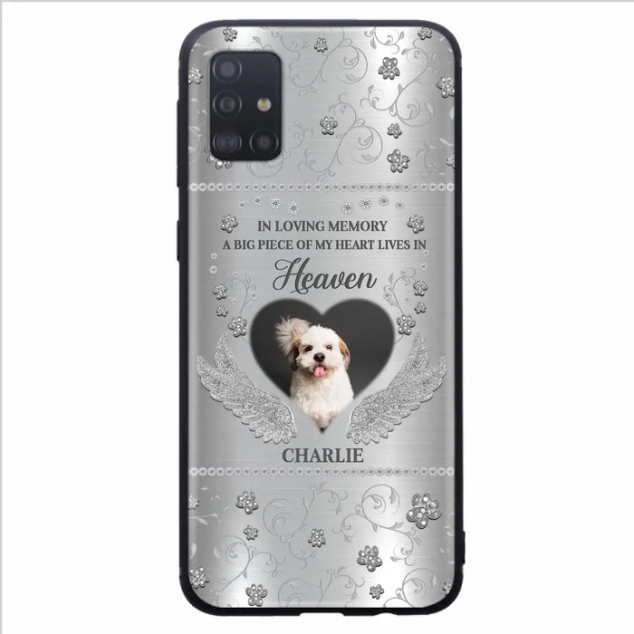 Personalized Memorial Phone Case - Upload Photo - Memorial Gift Idea For Pet Lover - A Big Piece Of My Heart Lives In Heaven - Case For iPhone/Samsung