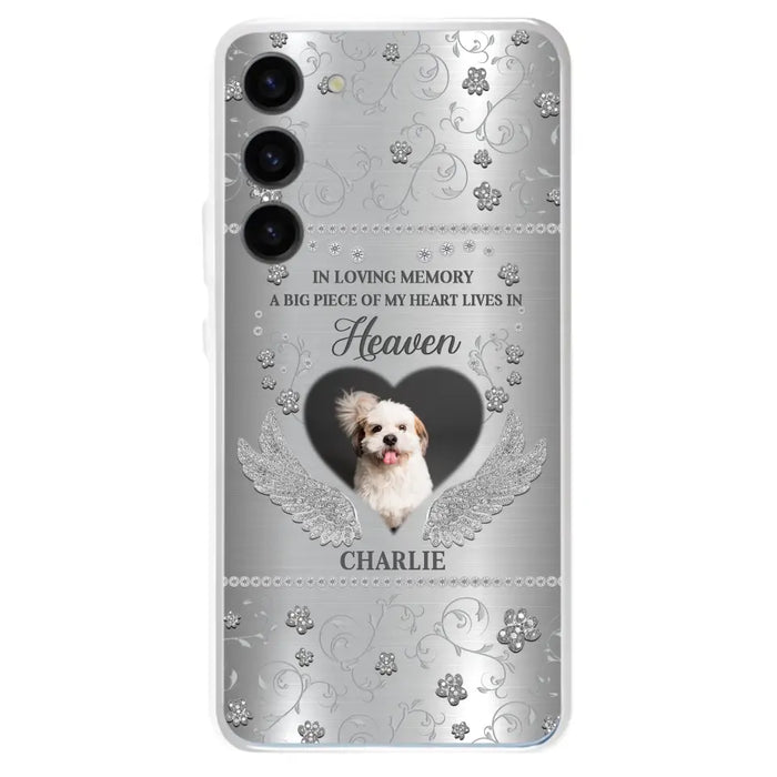 Personalized Memorial Phone Case - Upload Photo - Memorial Gift Idea For Pet Lover - A Big Piece Of My Heart Lives In Heaven - Case For iPhone/Samsung