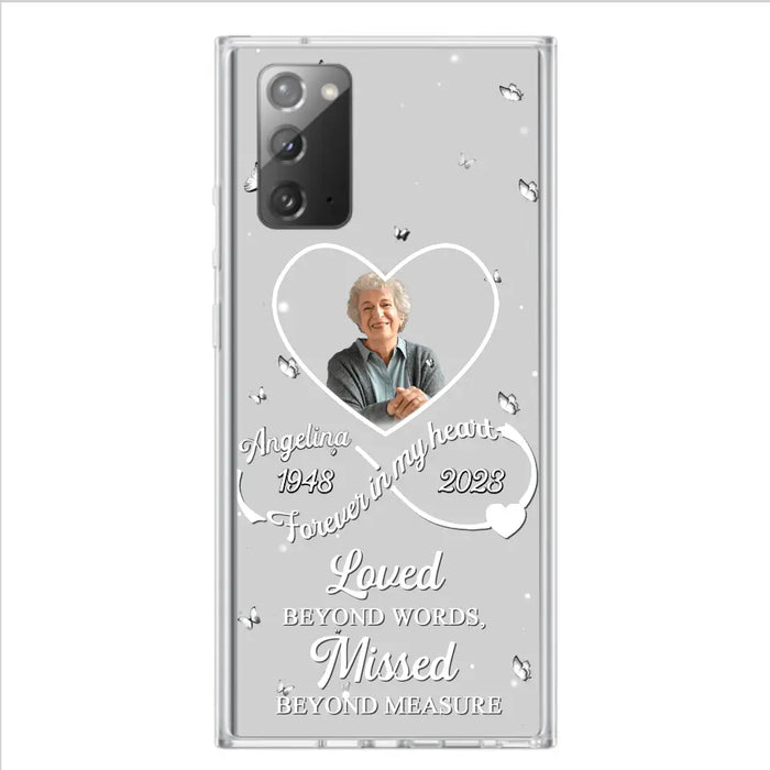 Custom Personalized Memorial Phone Case - Upload Photo - Memorial Gift Idea For Family Member - Loved Beyond Words, Missed Beyond Measure  - Case For iPhone/Samsung