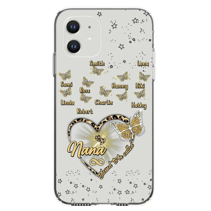 Custom Personalized Grandma Phone Case - Christmas Gift Idea For Grandma - Up to 10 Kids - Case For iPhone/Samsung  - Blessed To Be Called Nana