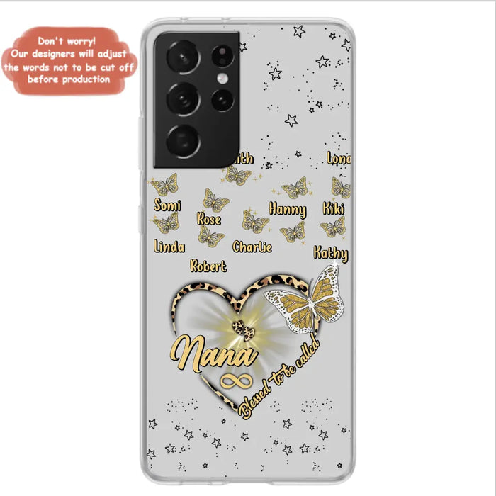 Custom Personalized Grandma Phone Case - Christmas Gift Idea For Grandma - Up to 10 Kids - Case For iPhone/Samsung  - Blessed To Be Called Nana