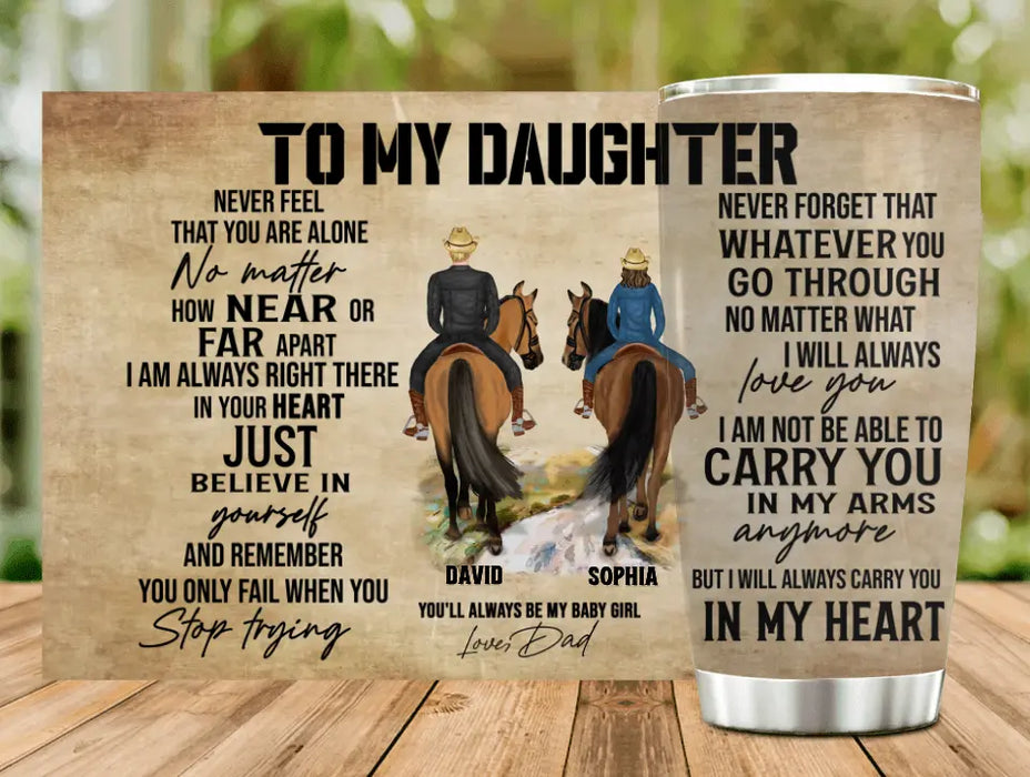 Custom Personalized To My Daughter Tumbler - Christmas Gift Idea for Daughter from Mom/Dad - You'll Always Be My Baby Girl