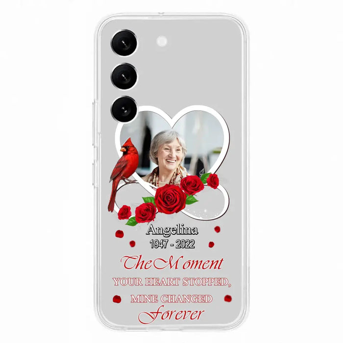 Custom Personalized Memorial Phone Case - Upload Photo - Memorial Gift Idea For Family Member - The Moment Your Heart Stopped Mine Changed Forever - Case For iPhone/Samsung