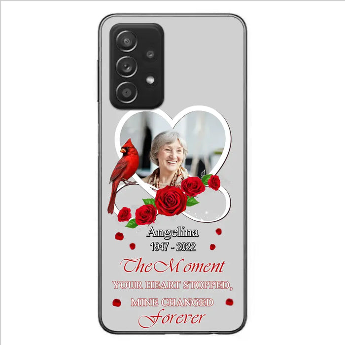 Custom Personalized Memorial Phone Case - Upload Photo - Memorial Gift Idea For Family Member - The Moment Your Heart Stopped Mine Changed Forever - Case For iPhone/Samsung