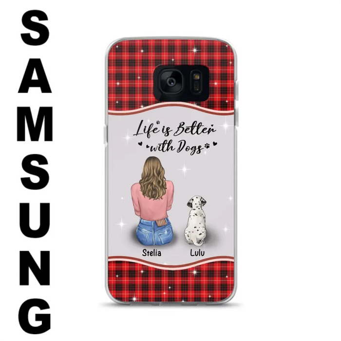 Personalized Dog Mom Phone Case - Upto 5 Dogs -Gift Idea For Dog Owners - Life Is Better With Dogs - Case For iPhone/Samsung