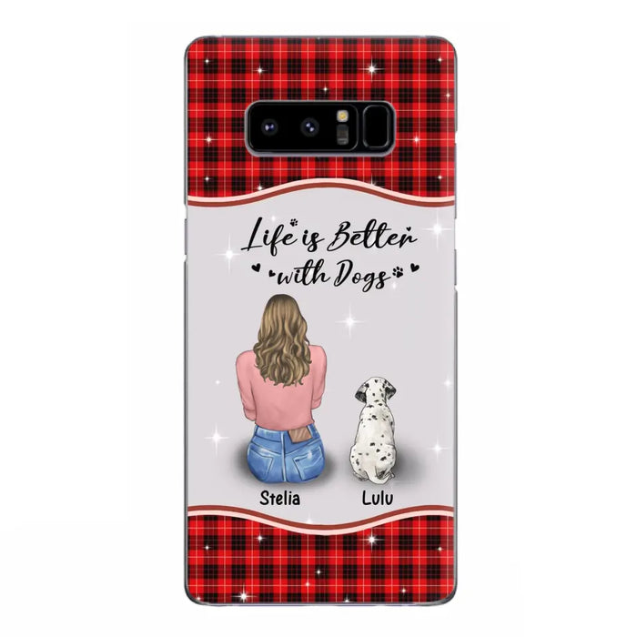 Personalized Dog Mom Phone Case - Upto 5 Dogs -Gift Idea For Dog Owners - Life Is Better With Dogs - Case For iPhone/Samsung