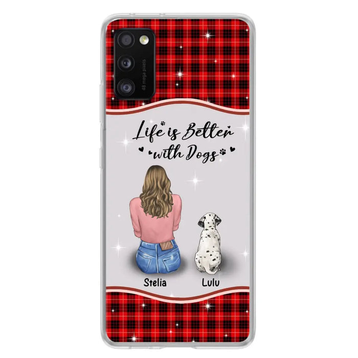 Personalized Dog Mom Phone Case - Upto 5 Dogs -Gift Idea For Dog Owners - Life Is Better With Dogs - Case For iPhone/Samsung