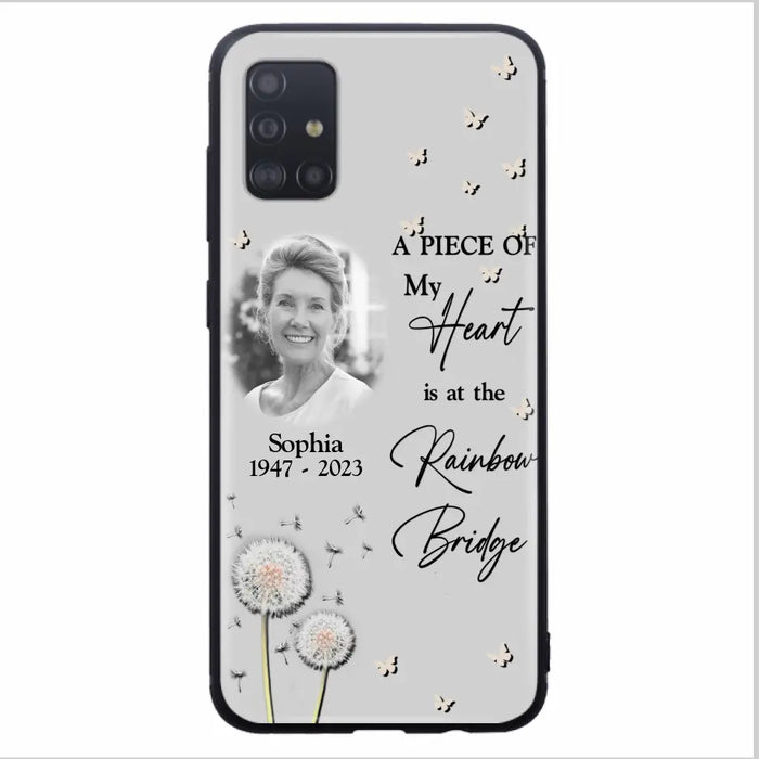 Custom Personalized Memorial Phone Case - Upload Photo - Memorial Gift Idea For Family Member - A Piece Of My Heart Is At The Rainbow Bridge - Case For iPhone/Samsung