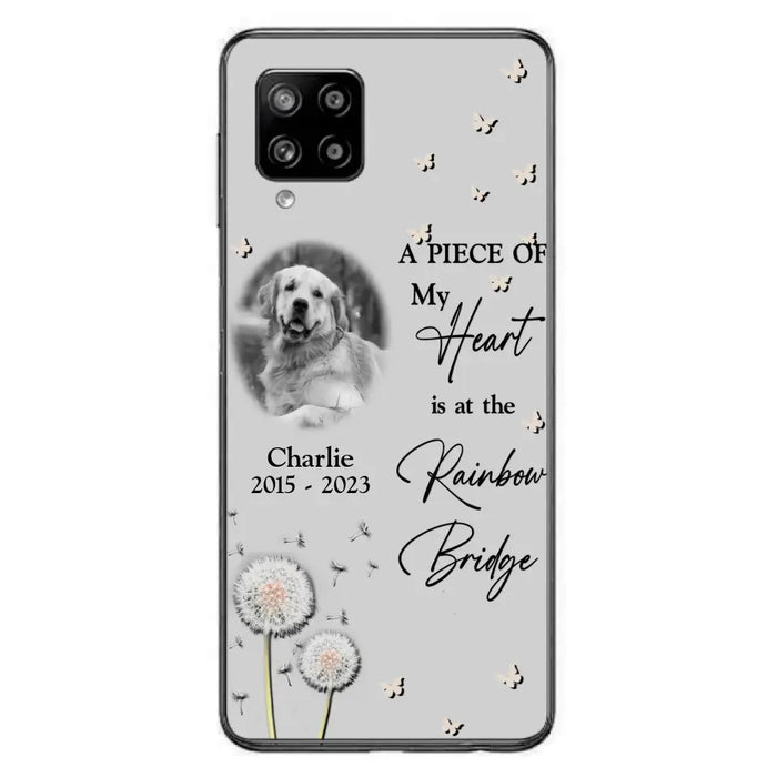 Personalized Memorial Phone Case - Upload Photo - Memorial Gift Idea For Pet Lover - A Piece Of My Heart Is At The Rainbow Bridge - Case For iPhone/Samsung