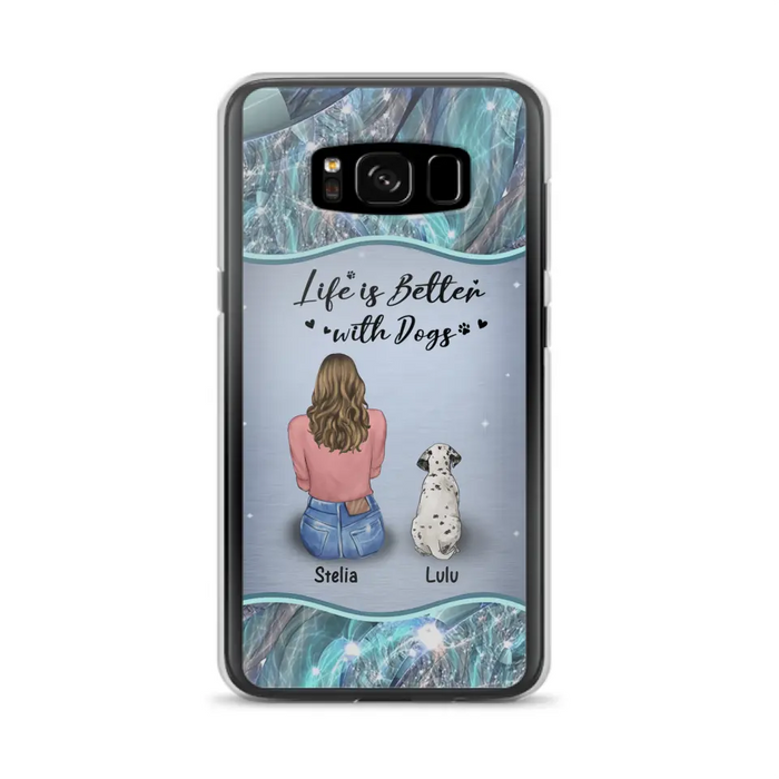 Personalized Dog Mom Phone Case - Upto 4 Dogs -Gift Idea For Dog Owners - Life Is Better With Dogs - Case For iPhone/Samsung