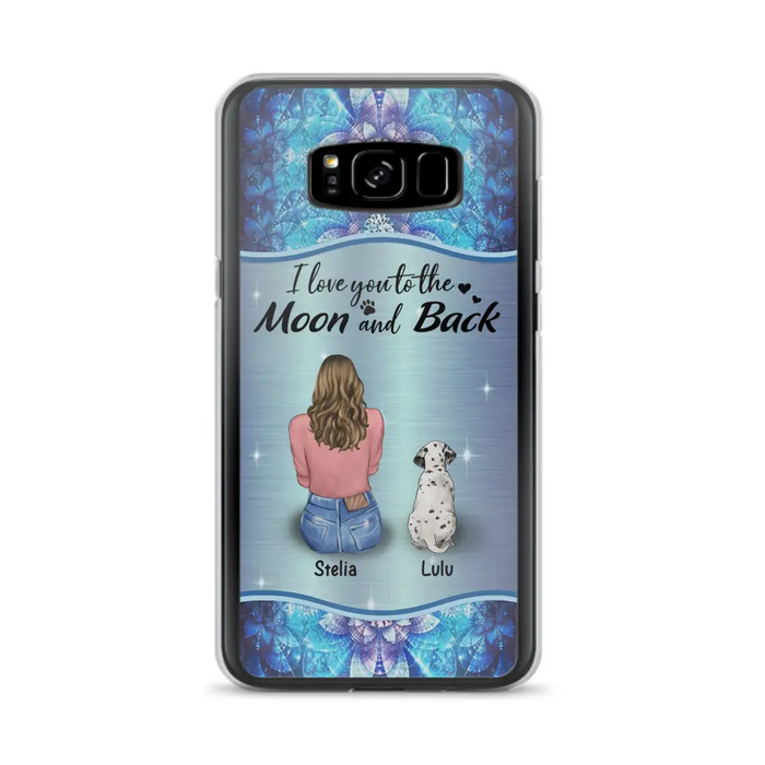 Personalized Dog Mom Phone Case - Upto 4 Dogs -Gift Idea For Dog Owners - I Love You To The Moon And Back - Case For iPhone/Samsung