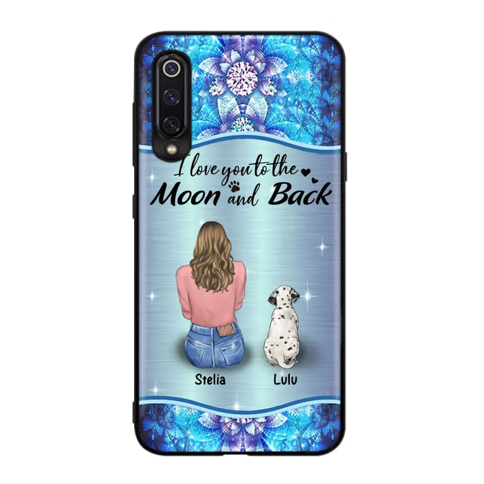 Personalized Dog Mom Phone Case - Upto 4 Dogs -Gift Idea For Dog Owners - I Love You To The Moon And Back - Case For Oppo/Xiaomi/Huawei