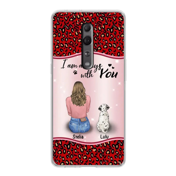 Personalized Dog Mom Phone Case - Upto 4 Dogs -Gift Idea For Dog Owners - I Am Always With You - Case For Oppo/Xiaomi/Huawei