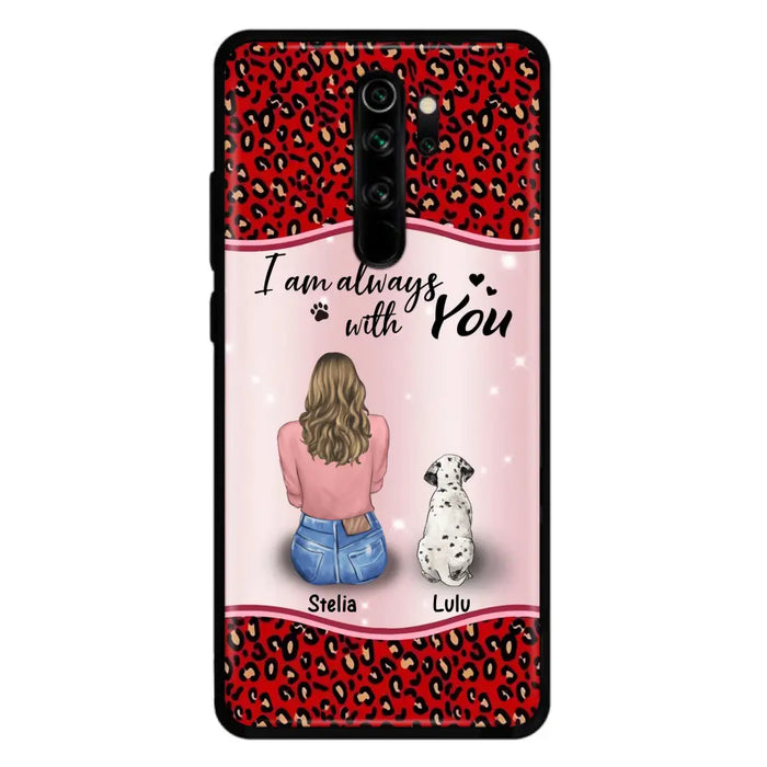 Personalized Dog Mom Phone Case - Upto 4 Dogs -Gift Idea For Dog Owners - I Am Always With You - Case For Oppo/Xiaomi/Huawei