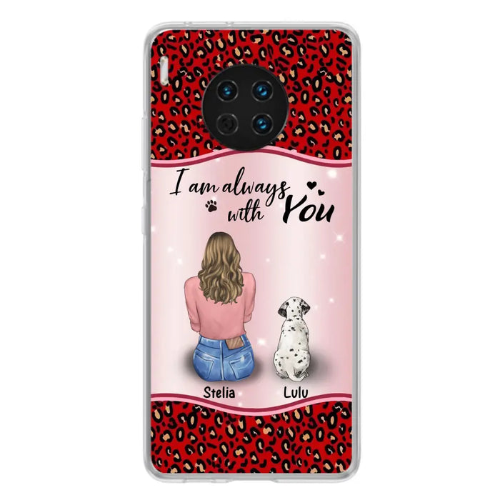 Personalized Dog Mom Phone Case - Upto 4 Dogs -Gift Idea For Dog Owners - I Am Always With You - Case For Oppo/Xiaomi/Huawei