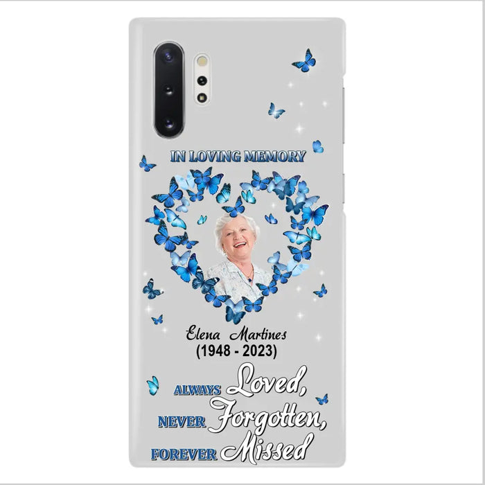 Personalized Memorial Phone Case - Upload Photo - Memorial Gift Idea For Family Member - Always Loved Never Forgotten Forever Missed  - Case For iPhone/Samsung