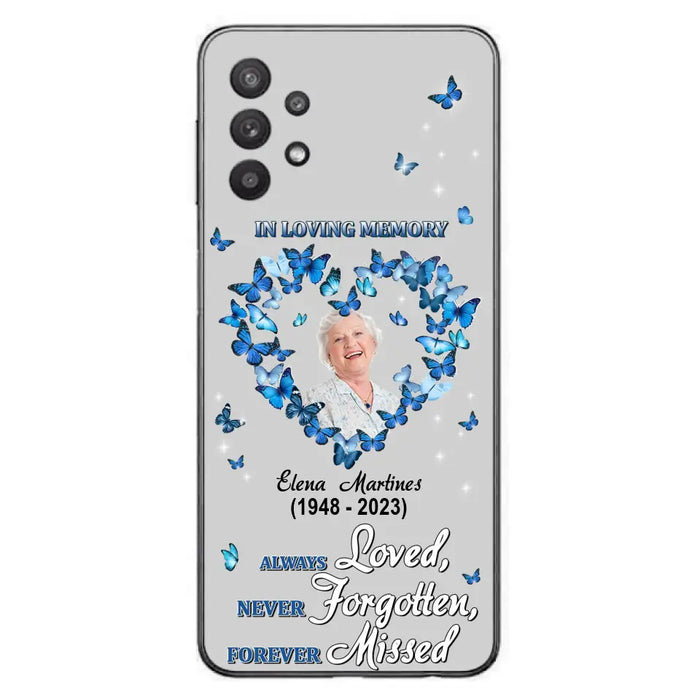 Personalized Memorial Phone Case - Upload Photo - Memorial Gift Idea For Family Member - Always Loved Never Forgotten Forever Missed  - Case For iPhone/Samsung