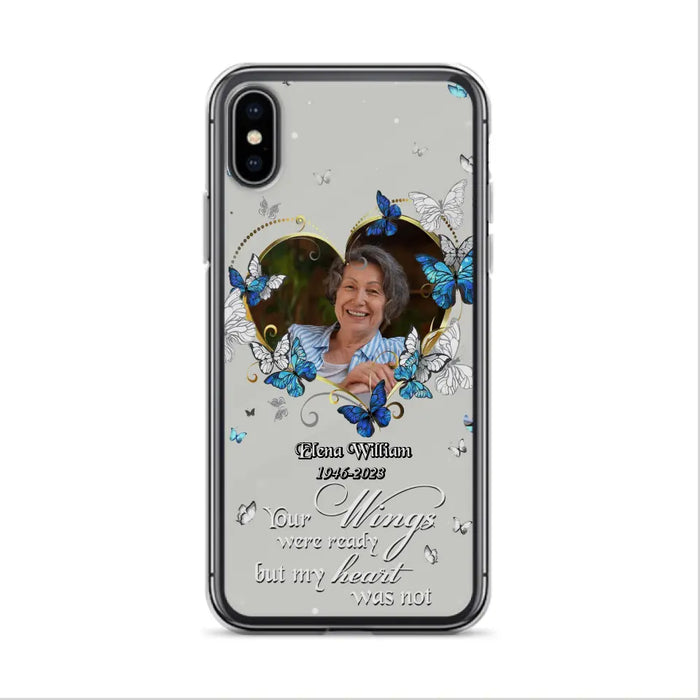 Custom Personalized Memorial Butterfly Heart Phone Case - Memorial Gift Idea For Family - Case For iPhone/Samsung - Your Wings Were Ready But My Heart Was Not