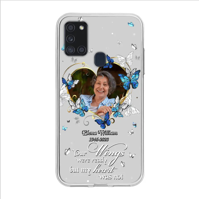 Custom Personalized Memorial Butterfly Heart Phone Case - Memorial Gift Idea For Family - Case For iPhone/Samsung - Your Wings Were Ready But My Heart Was Not