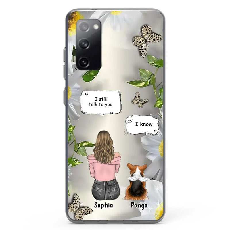 Personalized Memorial Dog Mom Phone Case - Up to 4 Dogs - Gift Idea for Dog Lovers/Owners  - I Still Talk To You - Case For iPhone/Samsung