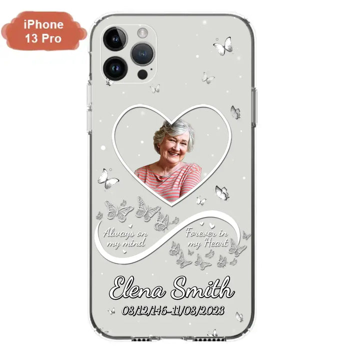 Custom Personalized Memorial Heart Phone Case - Memorial Gift Idea For Family - Upload Photo - Case For iPhone/Samsung - Always On My Mind Forever In My Heart