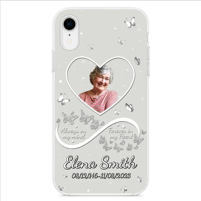 Custom Personalized Memorial Heart Phone Case - Memorial Gift Idea For Family - Upload Photo - Case For iPhone/Samsung - Always On My Mind Forever In My Heart