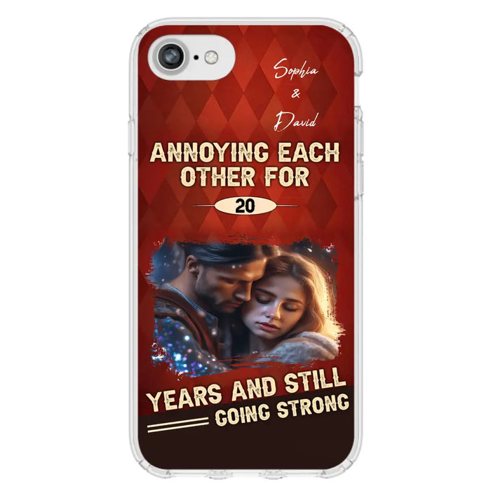Personalized Couple Photo Phone Case - Gift Idea For Couple - Annoying Each Other For 20 Years And Still Going Strong - Case For iPhone/Samsung
