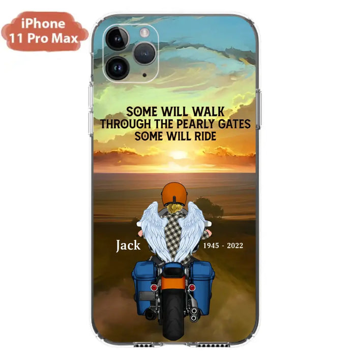 Custom Personalized Memorial Biker Phone Case - Memorial Gift Idea For Father's Day - Some Will Ride - Case For iPhone/Samsung