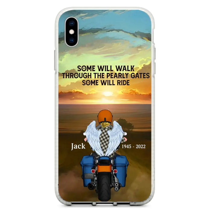 Custom Personalized Memorial Biker Phone Case - Memorial Gift Idea For Father's Day - Some Will Ride - Case For iPhone/Samsung