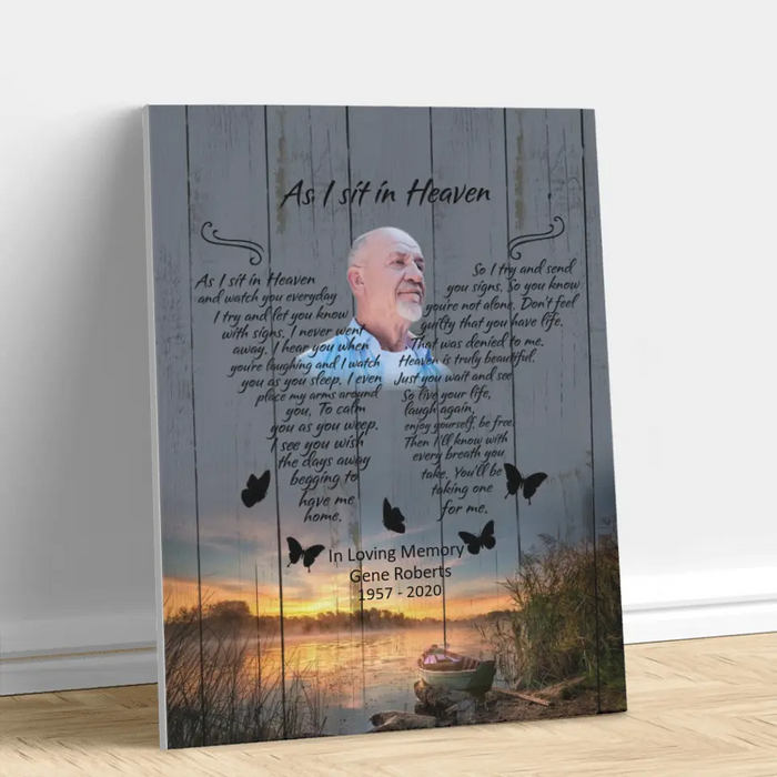 Custom Personalized Dad Photo Memorial Canvas - Memorial Gift Idea - As I Sit In Heaven