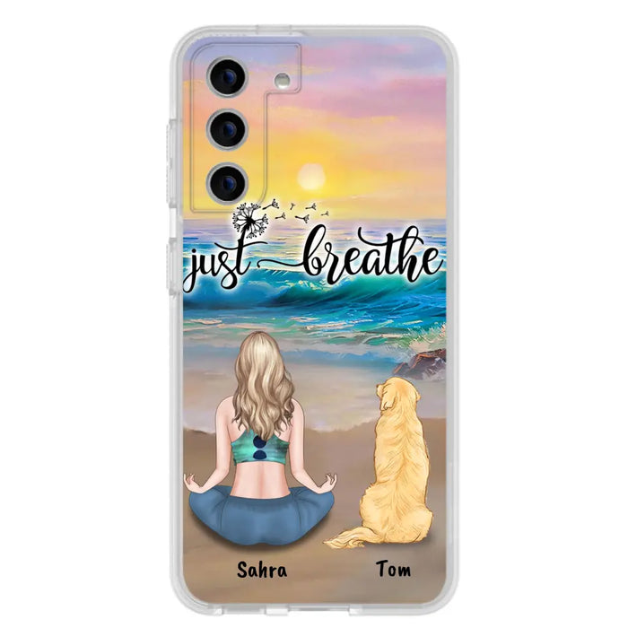 Custom Personalized Yoga Woman & Dog Phone Case - Upto 2 Dogs - Gifts For Yoga/ Dog Lovers - Just Breathe - Case For iPhone, Samsung And Xiaomi - 606HWH