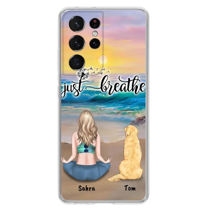 Custom Personalized Yoga Woman & Dog Phone Case - Upto 2 Dogs - Gifts For Yoga/ Dog Lovers - Just Breathe - Case For iPhone, Samsung And Xiaomi - 606HWH