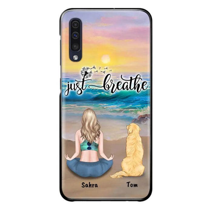 Custom Personalized Yoga Woman & Dog Phone Case - Upto 2 Dogs - Gifts For Yoga/ Dog Lovers - Just Breathe - Case For iPhone, Samsung And Xiaomi - 606HWH