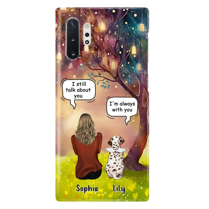 Custom Personalized Memorial Dog Mom Phone Case - Upto 3 Dogs - Memorial Gift Idea for Dog Lovers - I'm Always With You