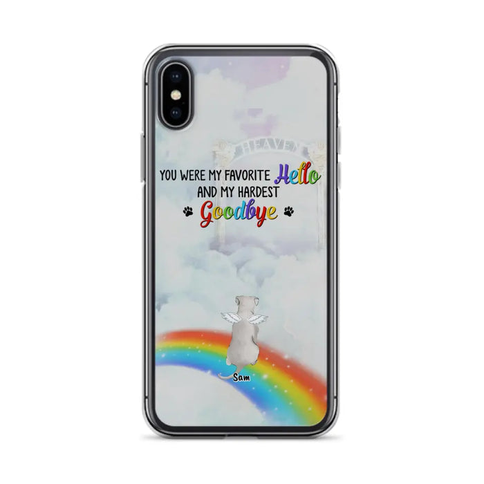 Custom Personalized Memorial Pets At Rainbow Bridge Phone Case - Upto 5 Pets - Memorial Gift For Dog Lovers/Cat Lovers - You Were My Favorite Hello
And My Hardest Goodbye - For iPhone And Samsung Phone Case