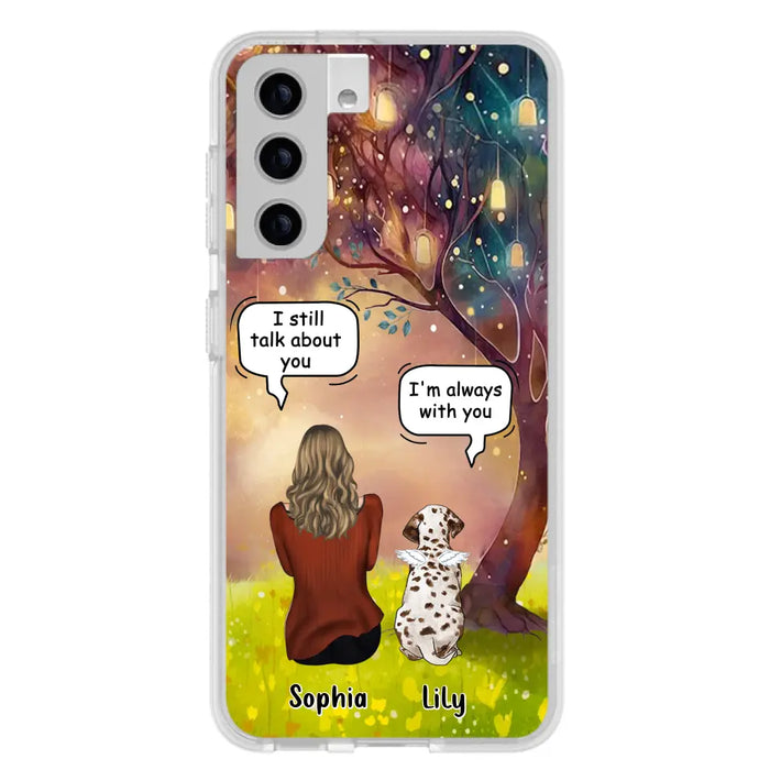 Custom Personalized Memorial Dog Mom Phone Case - Upto 3 Dogs - Memorial Gift Idea for Dog Lovers - I'm Always With You