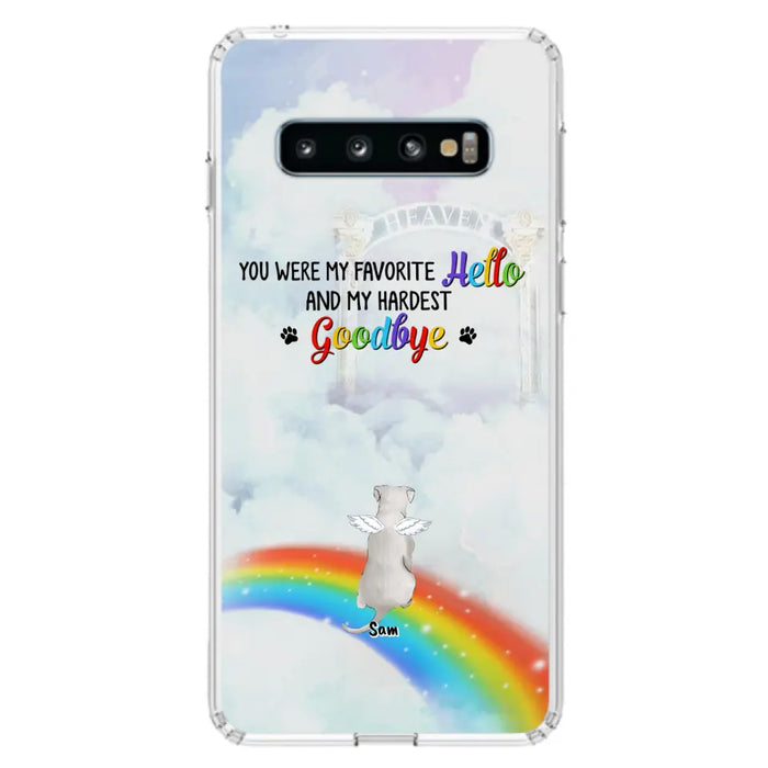 Custom Personalized Memorial Pets At Rainbow Bridge Phone Case - Upto 5 Pets - Memorial Gift For Dog Lovers/Cat Lovers - You Were My Favorite Hello
And My Hardest Goodbye - For iPhone And Samsung Phone Case