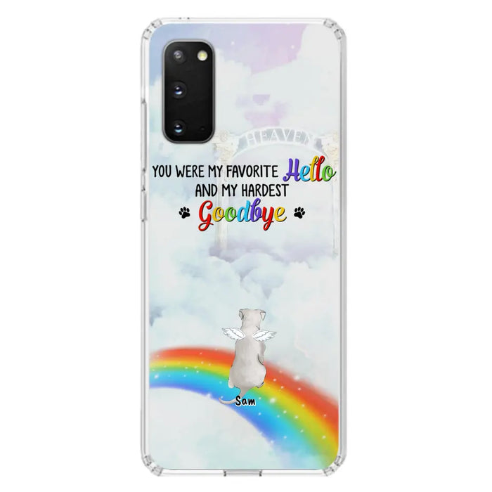 Custom Personalized Memorial Pets At Rainbow Bridge Phone Case - Upto 5 Pets - Memorial Gift For Dog Lovers/Cat Lovers - You Were My Favorite Hello
And My Hardest Goodbye - For iPhone And Samsung Phone Case