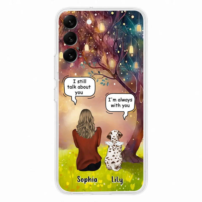 Custom Personalized Memorial Dog Mom Phone Case - Upto 3 Dogs - Memorial Gift Idea for Dog Lovers - I'm Always With You