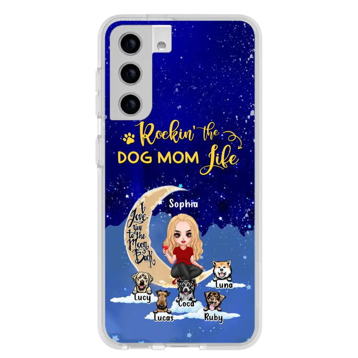 Custom Personalized Dog Mom Phone Case - Best Gift For Dog Lovers - Rockin's The Dog Mom Life