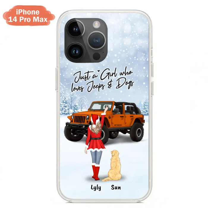 Custom Personalized Christmas Off-road Girl Phone Case - Girl With Upto 4 Pets - Christmas Gift For Dog/ Cat Lover - Just A Girl - Case For iPhone And Samsung