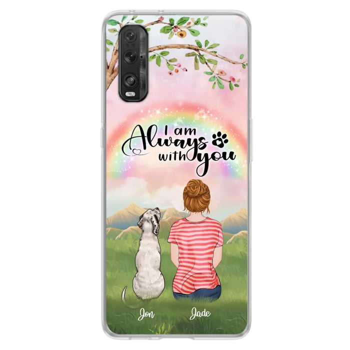 Custom Personalized Dog Mom/Dad Phone Case - Upto 4 Dogs - Best Gift For Dog Lover - I Am Always With You - Case For Oppo Huawei Xiaomi - 5BWJPA