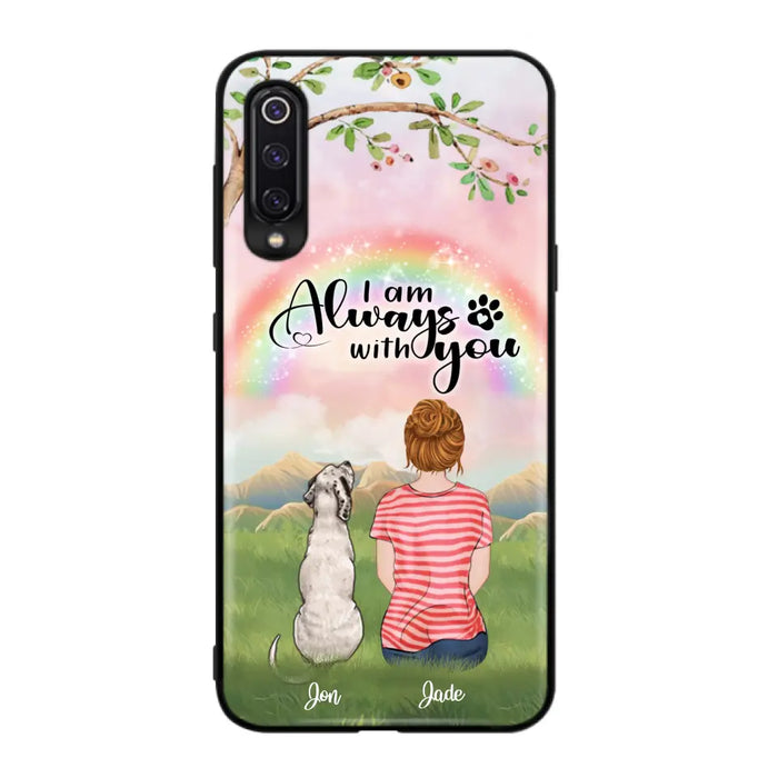 Custom Personalized Dog Mom/Dad Phone Case - Upto 4 Dogs - Best Gift For Dog Lover - I Am Always With You - Case For Oppo Huawei Xiaomi - 5BWJPA