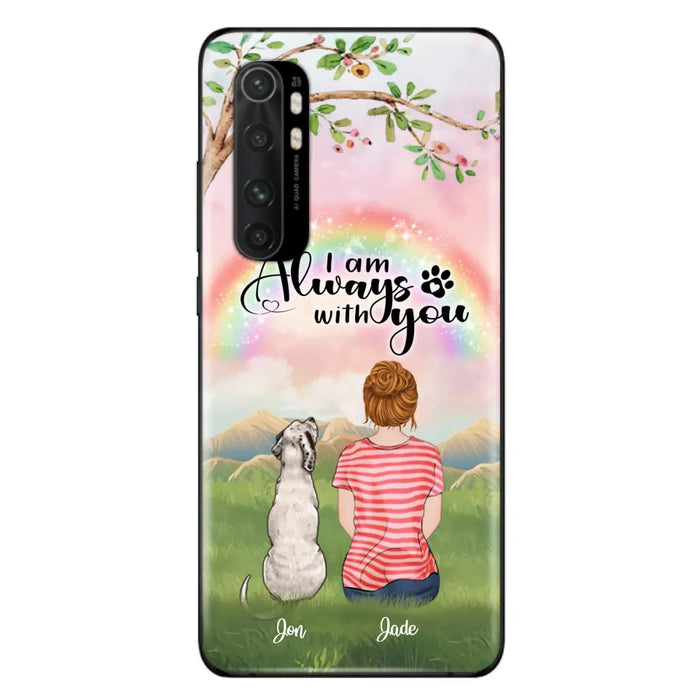 Custom Personalized Dog Mom/Dad Phone Case - Upto 4 Dogs - Best Gift For Dog Lover - I Am Always With You - Case For Oppo Huawei Xiaomi - 5BWJPA