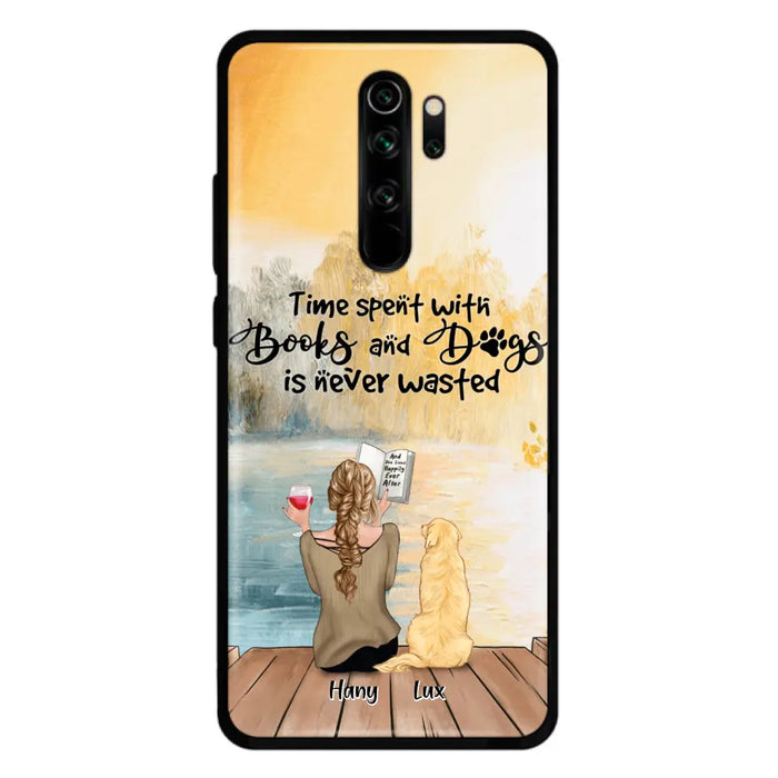 Custom Personalized Dog Book Mom Phone Case - Woman With Upto 4 Dogs - Best Gift For Dog Lover - Time Spent With Books And Dogs Is Never Wasted - Case For Xiaomi, Oppo And Huawei